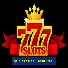 spin cassino 茅 confi谩vel