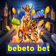 bebeto bet