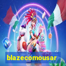 blazecomousar