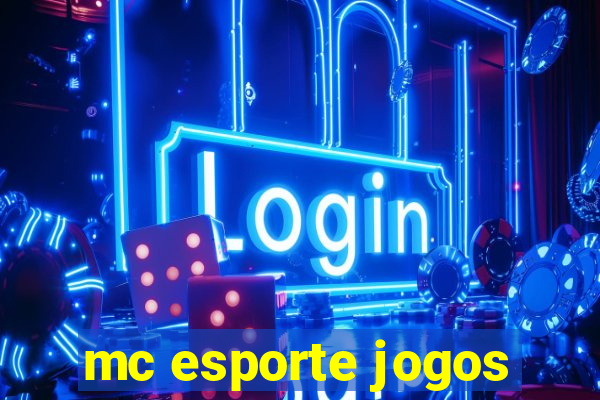 mc esporte jogos