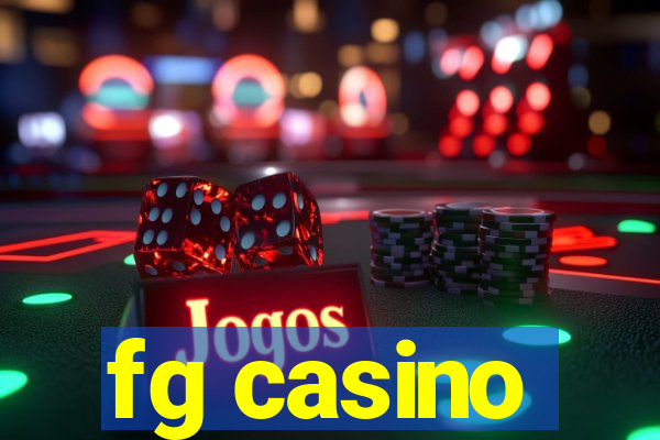 fg casino