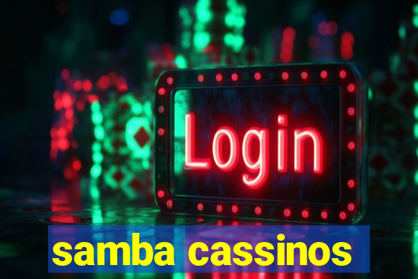 samba cassinos