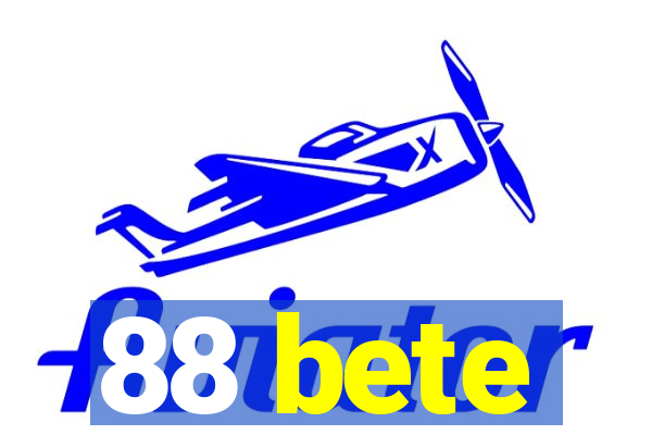 88 bete