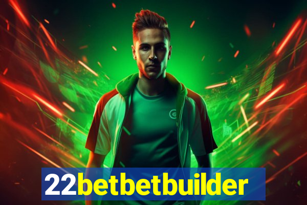 22betbetbuilder