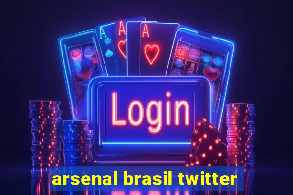 arsenal brasil twitter