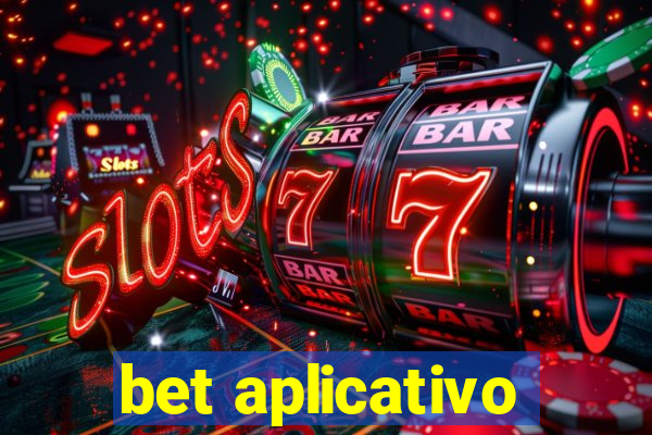 bet aplicativo