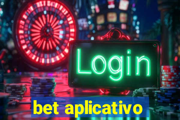 bet aplicativo