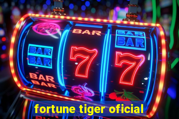 fortune tiger oficial