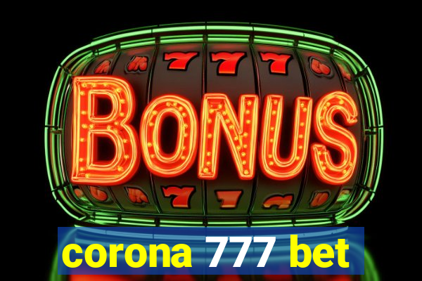 corona 777 bet