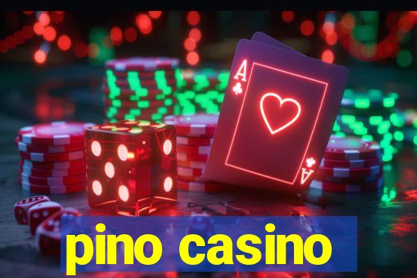 pino casino