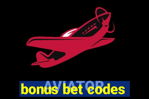 bonus bet codes