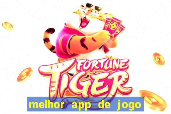 melhor app de jogo para ganhar dinheiro