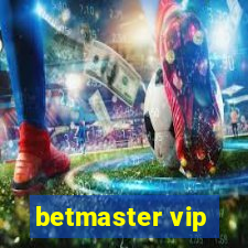 betmaster vip