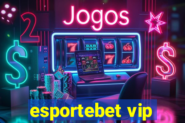 esportebet vip