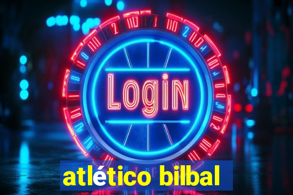 atlético bilbal