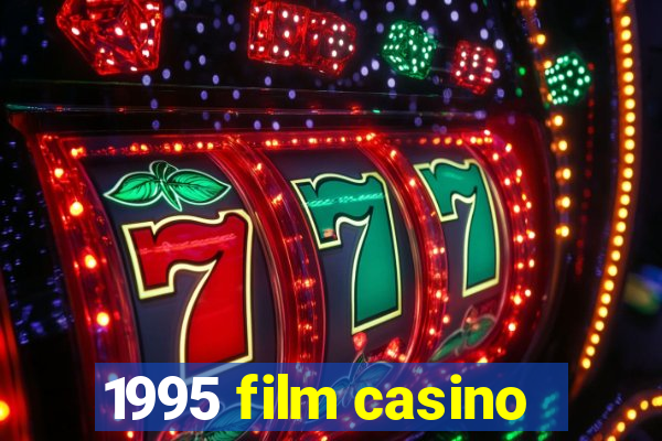 1995 film casino