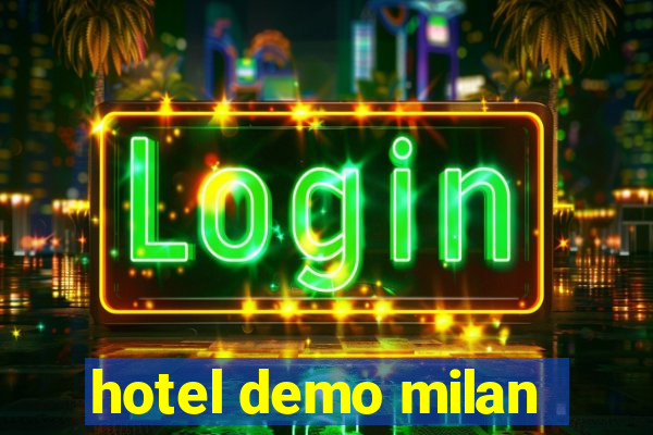 hotel demo milan