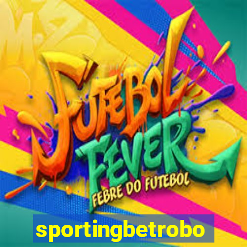 sportingbetrobo