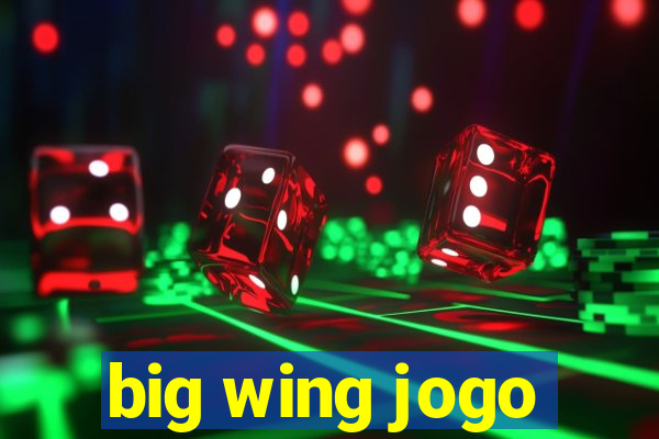 big wing jogo