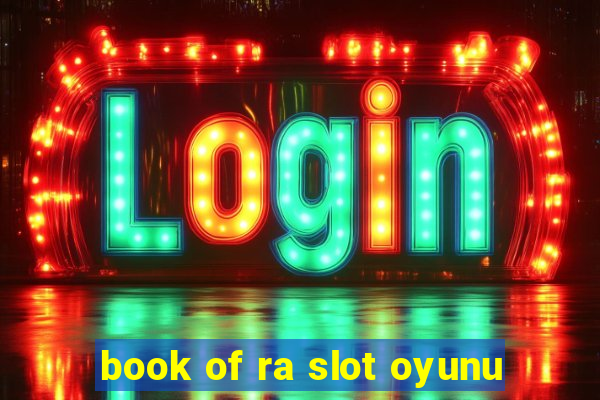 book of ra slot oyunu