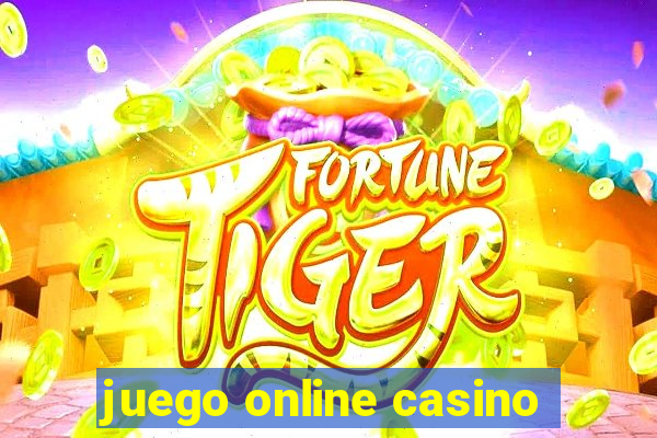 juego online casino