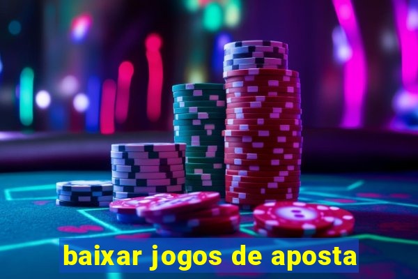 baixar jogos de aposta