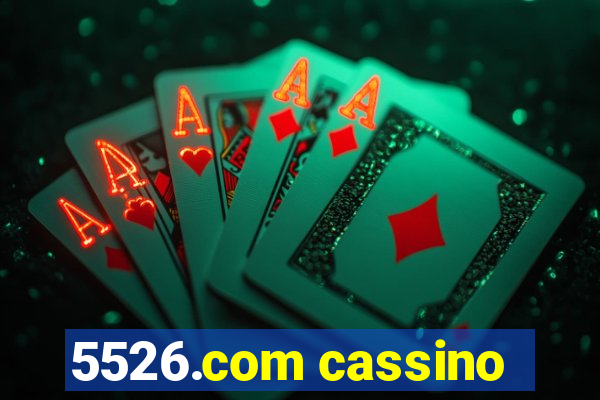 5526.com cassino