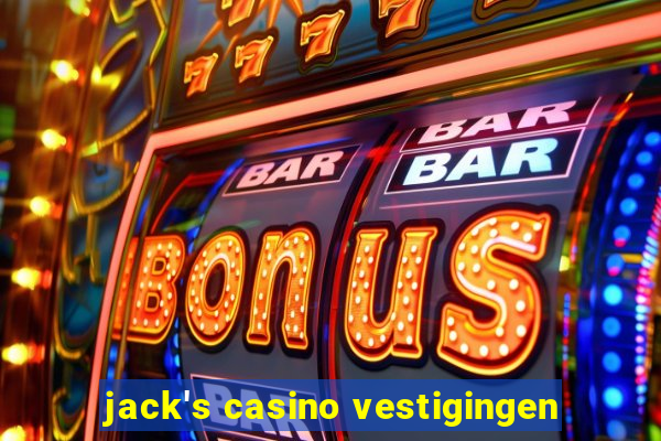 jack's casino vestigingen