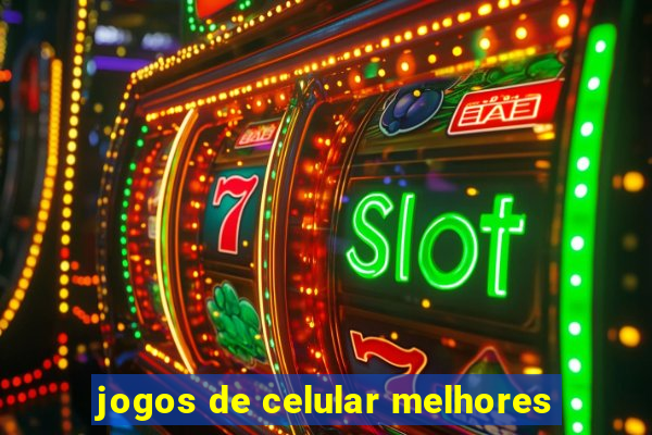 jogos de celular melhores