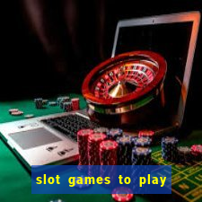 slot games to play for free