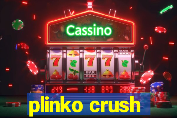 plinko crush