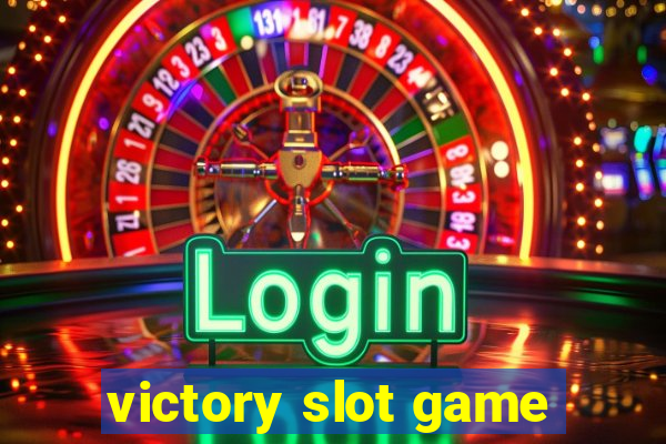 victory slot game