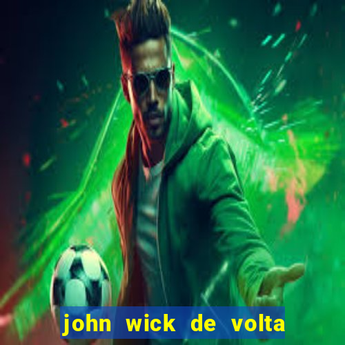 john wick de volta ao jogo download