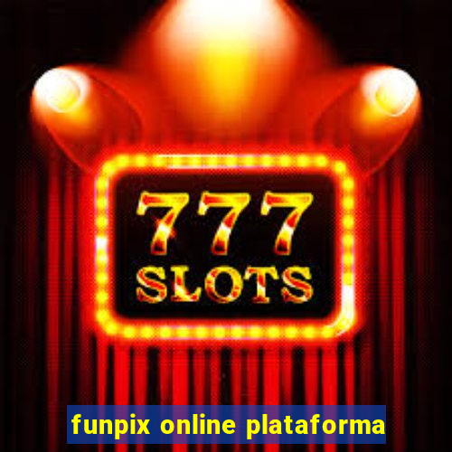 funpix online plataforma