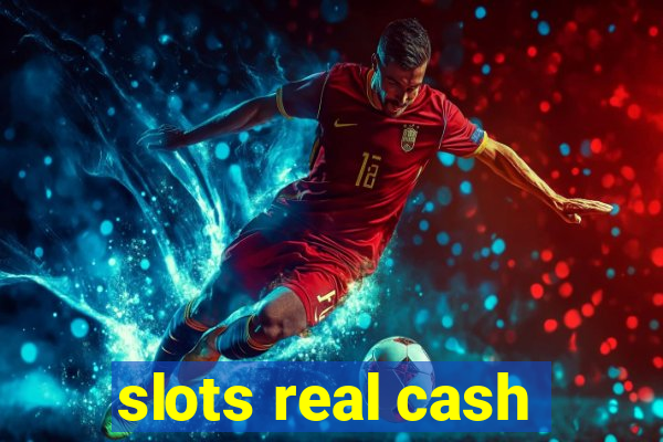 slots real cash