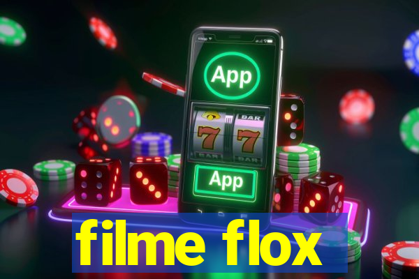 filme flox