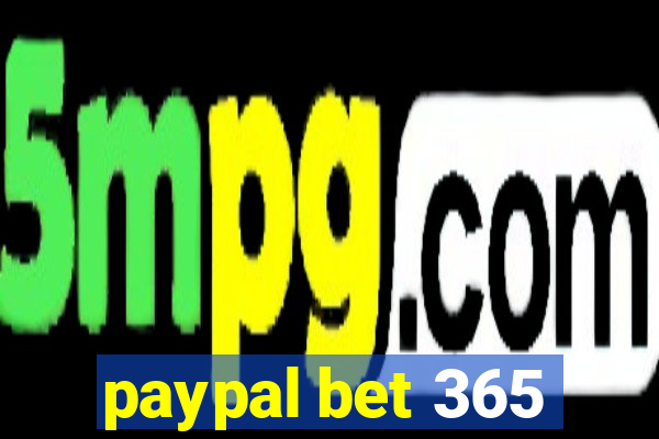 paypal bet 365