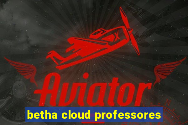 betha cloud professores