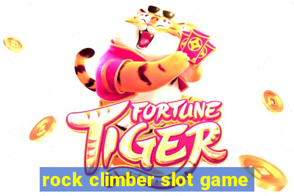 rock climber slot game