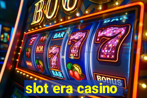 slot era casino