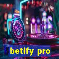 betify pro