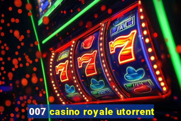 007 casino royale utorrent