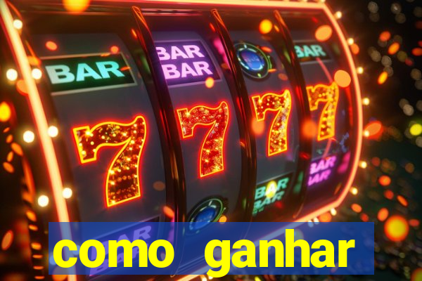 como ganhar dinheiro em slots