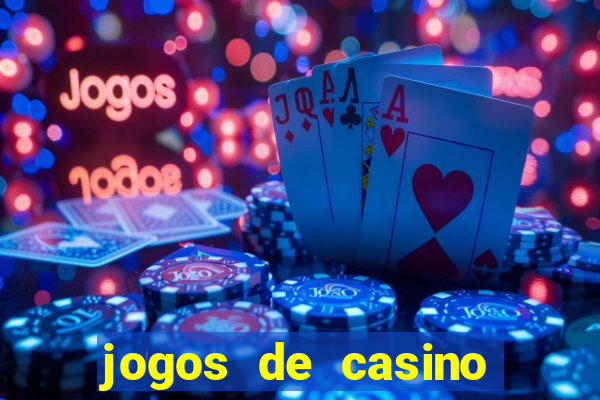 jogos de casino gratis slots machines