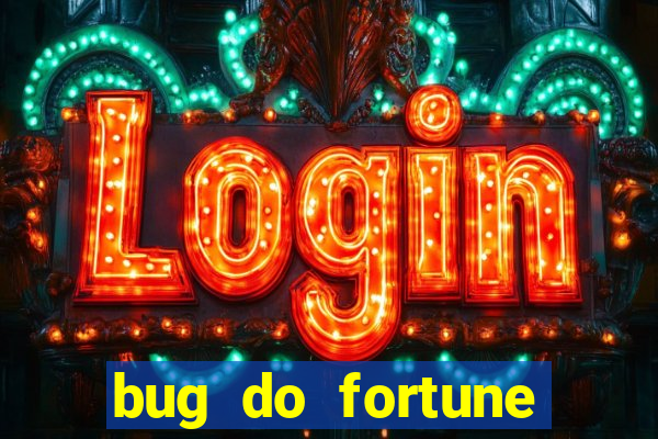 bug do fortune rabbit Informational