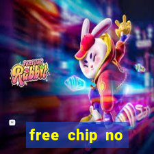 free chip no deposit casinos