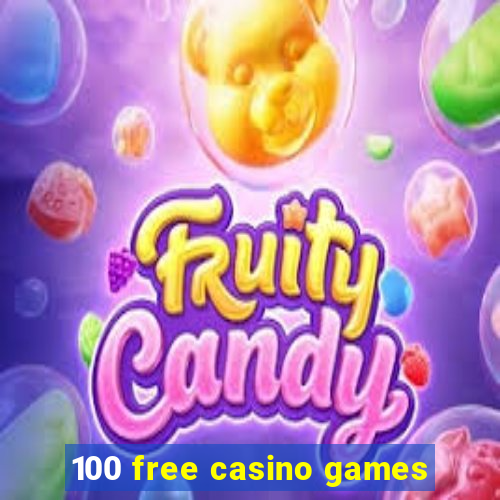 100 free casino games