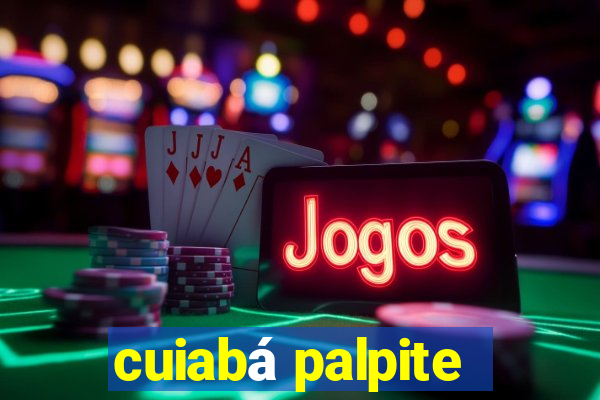 cuiabá palpite