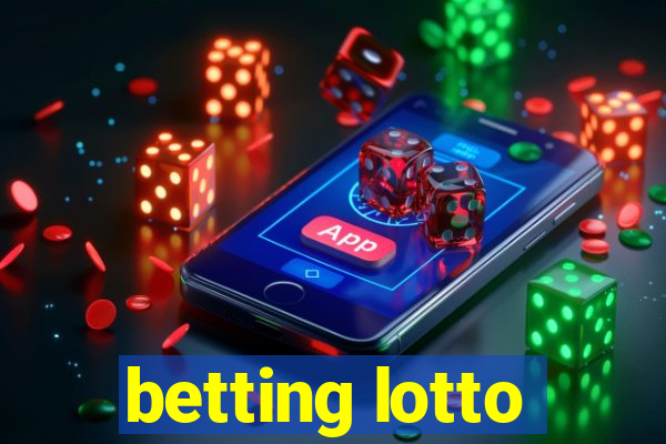 betting lotto