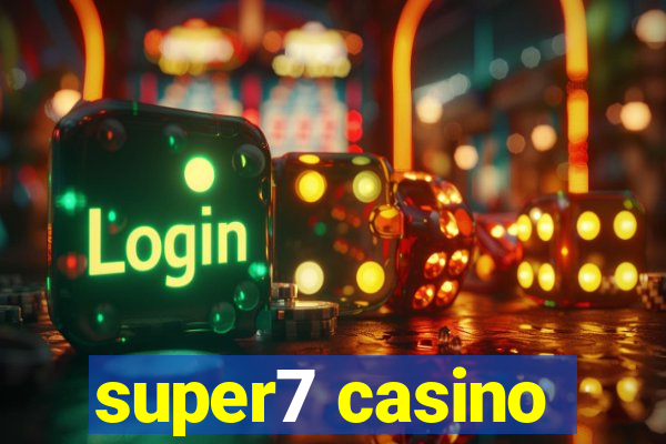 super7 casino